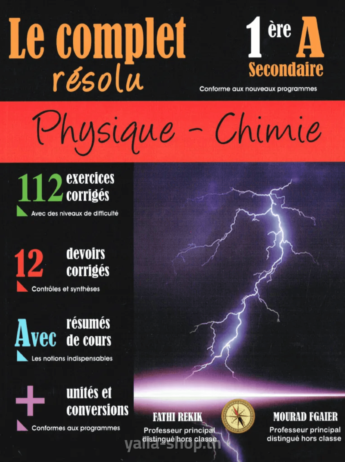   le complet résolu 1ére physique -chimie